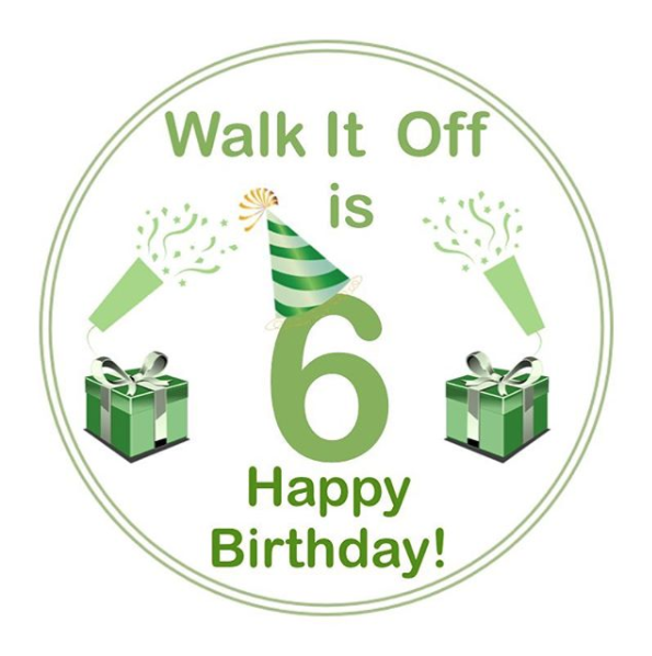 Walk It Off is 6 Years Old